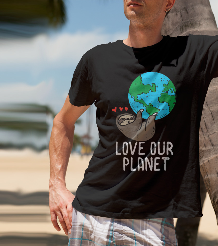 Love Our Planet Sloth Hanging Earth Day Cute Men Hearts Earth T-Shirt