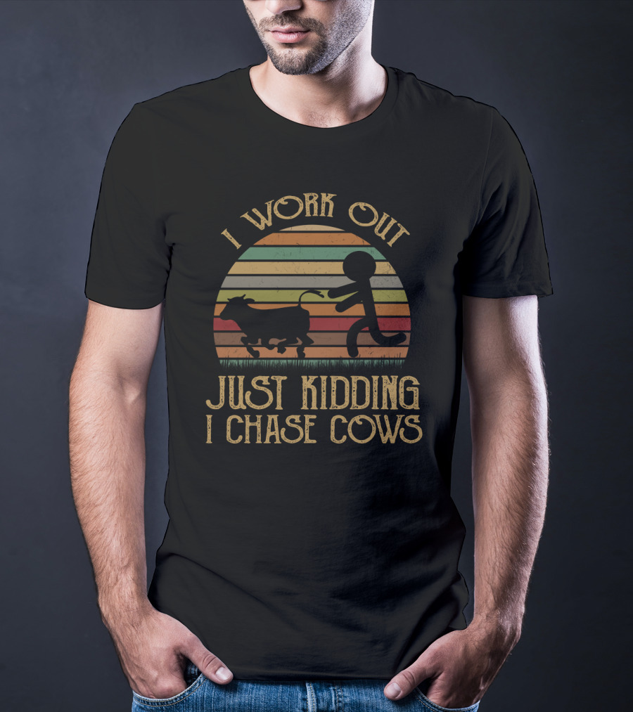 I Work Out Just Kidding I Chase Cows Stick Figure Retro Sunset T-Shirt
