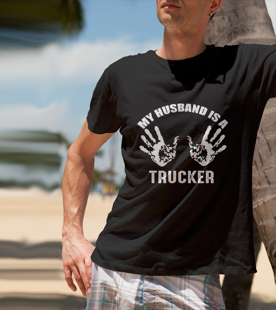My Husband Is A Trucker With Handprint T-Shirt