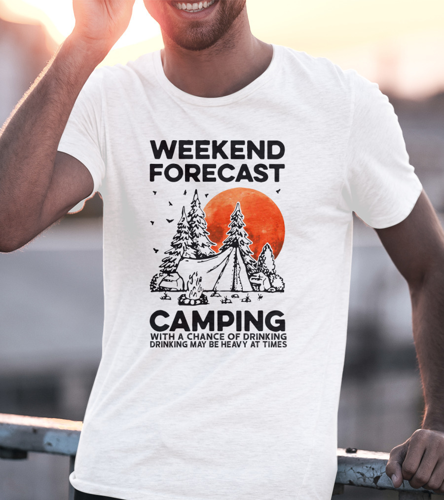 Weekend Forecast Camping With A Chance Of Drinking Drinking May Be Heavy At Times Vibrant Red Moon Forest Nighttime Scene T-Shirt