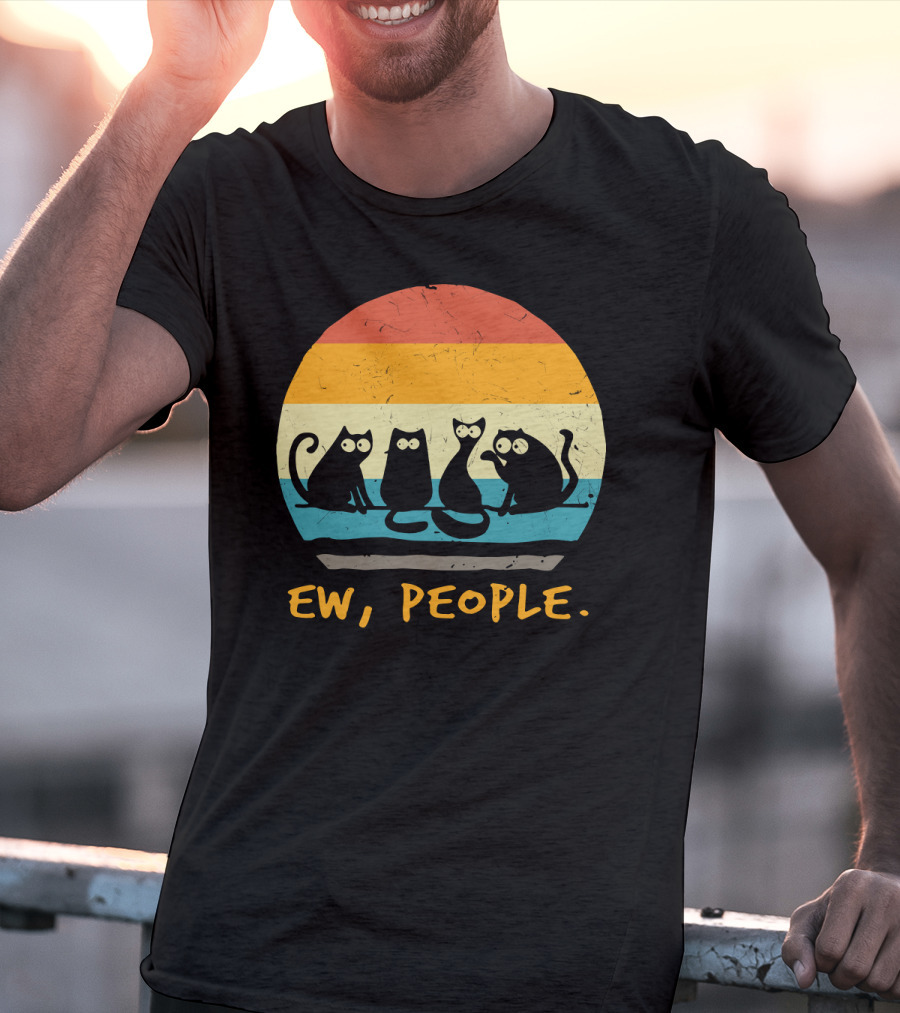 Ew People Funny Cat Retro Sunset T-Shirt