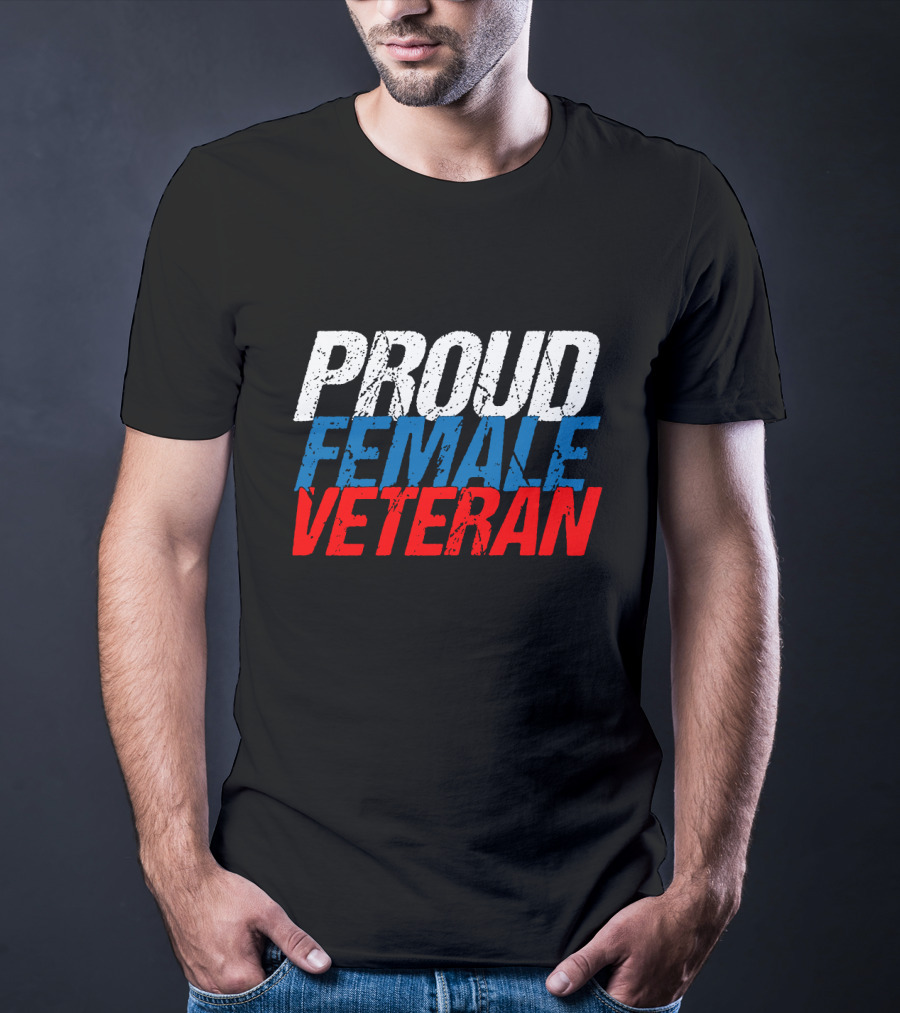 PROUD FEMALE VETERAN White Blue T-Shirt