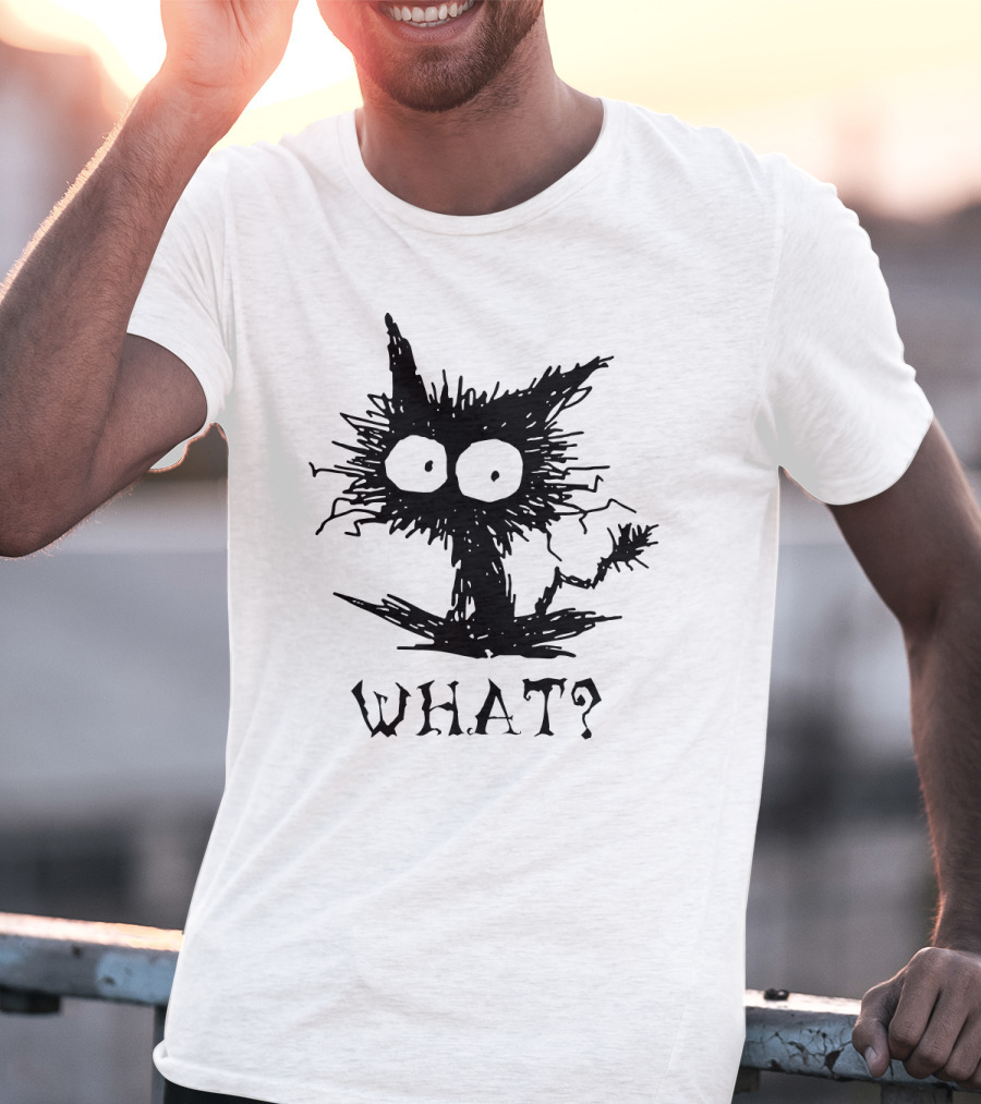 WHAT Funny Cat? T-Shirt