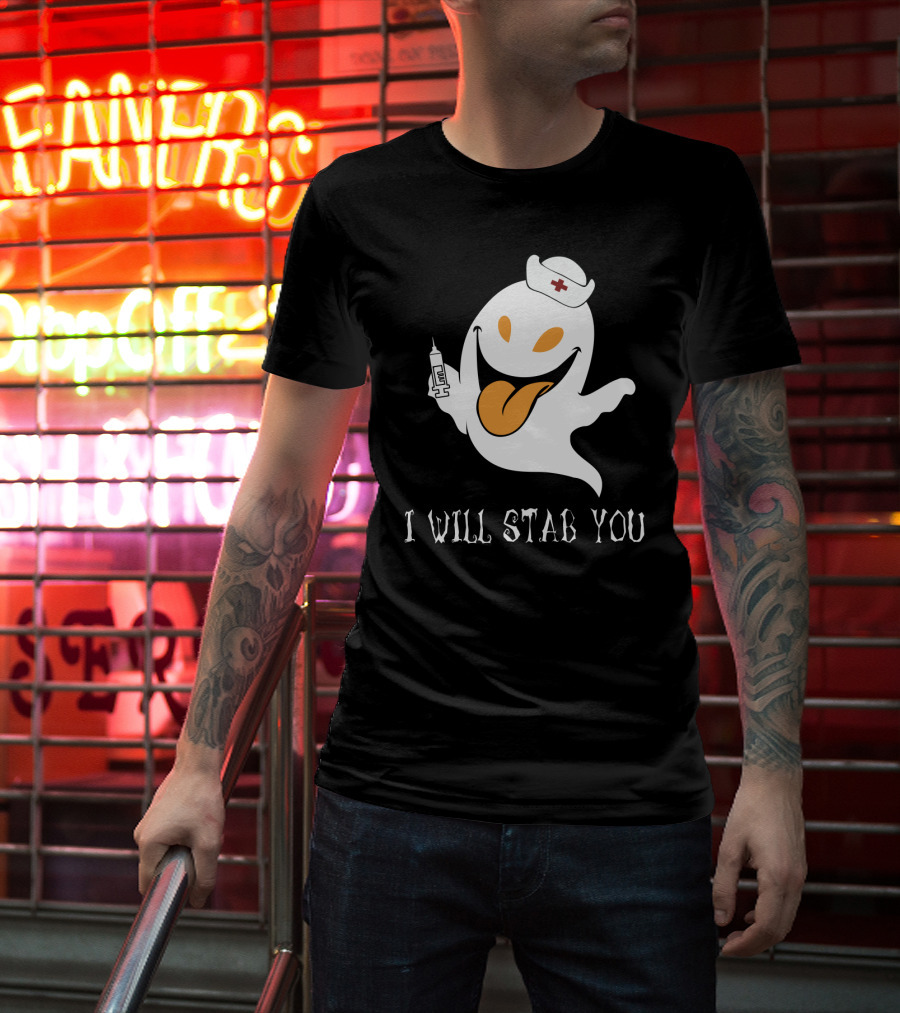 I Will Stab You Funny Ghost Nurse With Syringe T-Shirt
