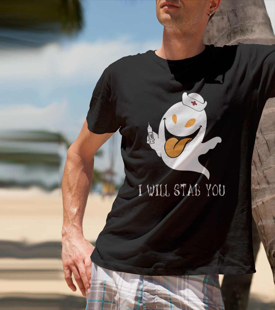 I Will Stab You Funny Ghost Nurse With Syringe T-Shirt