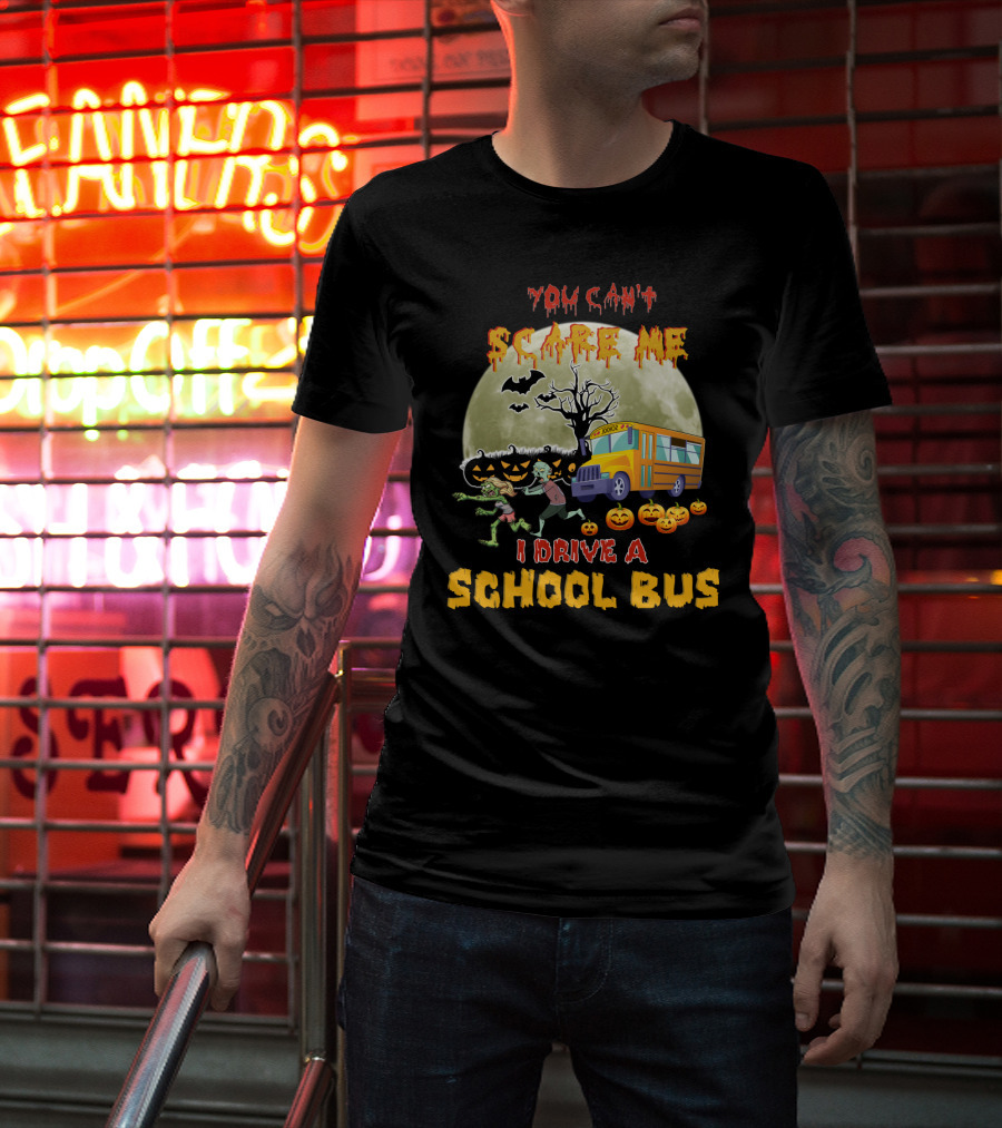 You Can't Scare Me I Drive A School Bus Halloween Zombies Pumpkins Moon T-Shirt
