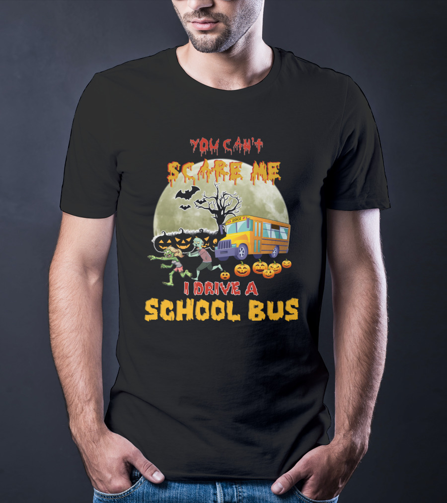 You Can't Scare Me I Drive A School Bus Halloween Zombies Pumpkins Moon T-Shirt