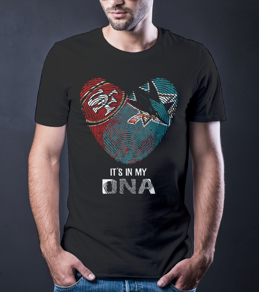 49ers San Jose Sharks Heart Thumbprint It's In My DNA T-Shirt