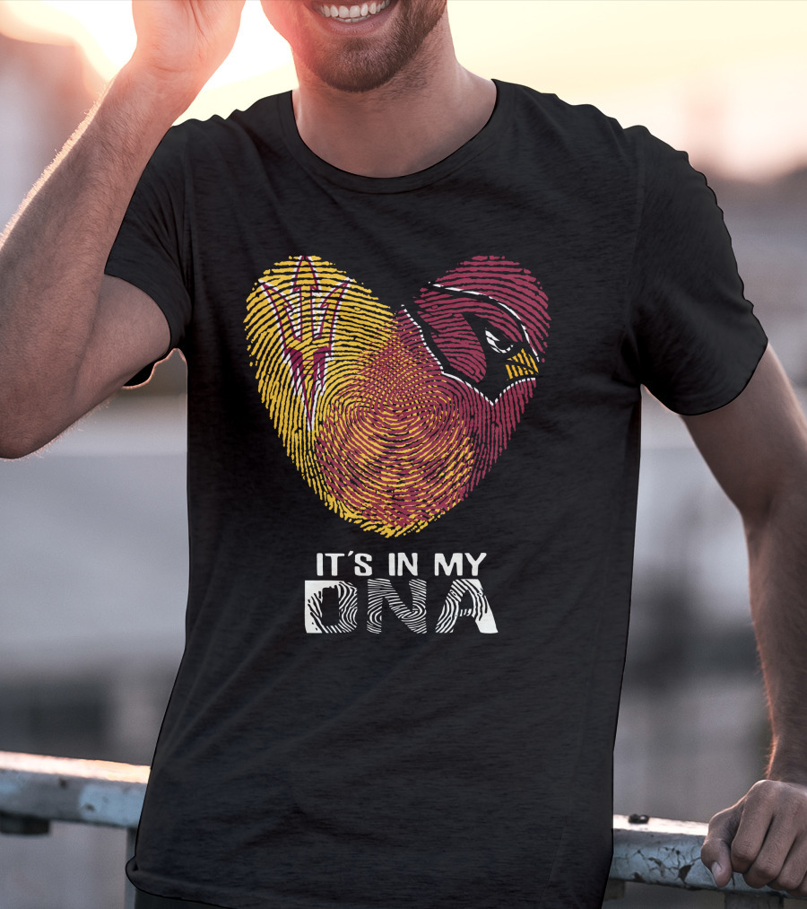 Cardinals Arizona State Sun Devils It's In My DNA T-Shirt