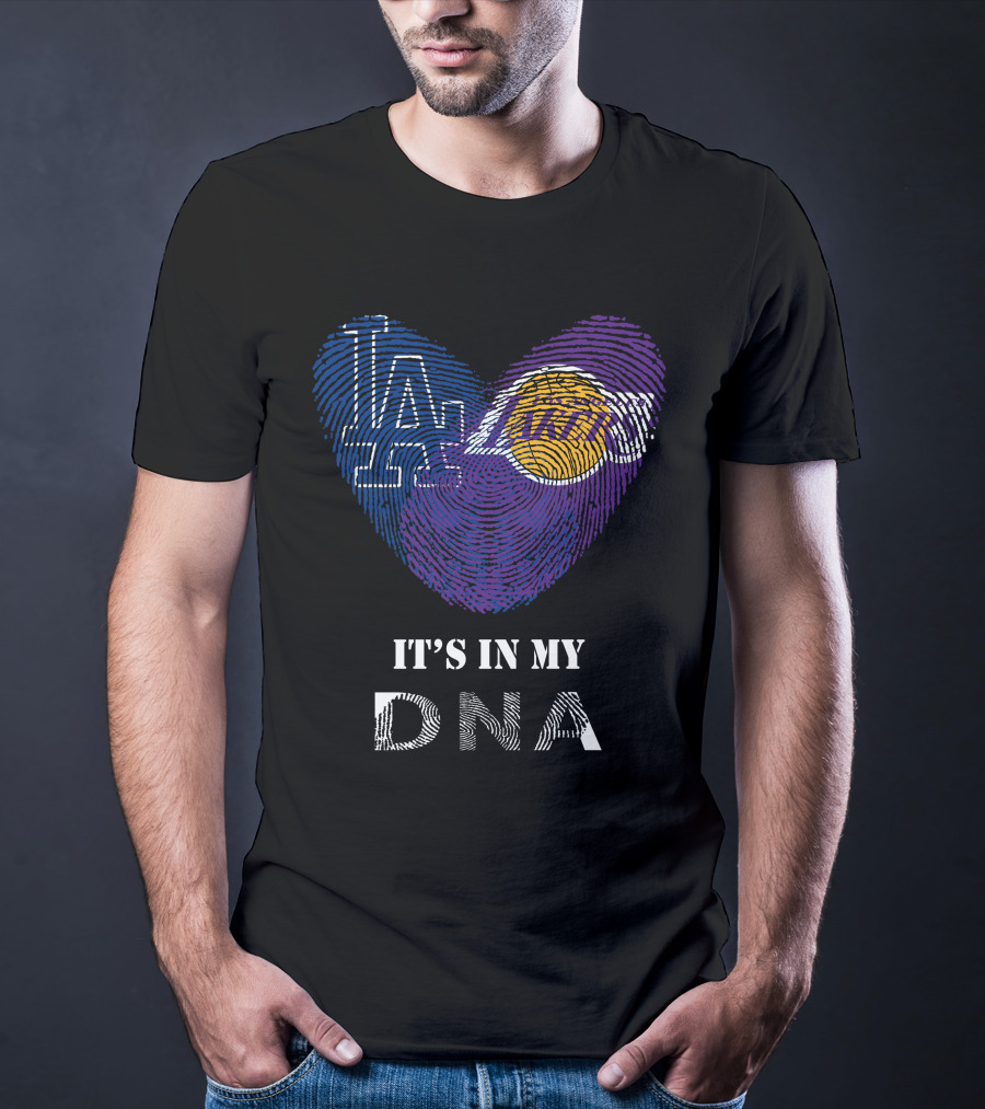 It's In My DNA Dodgers Lakers T-Shirt