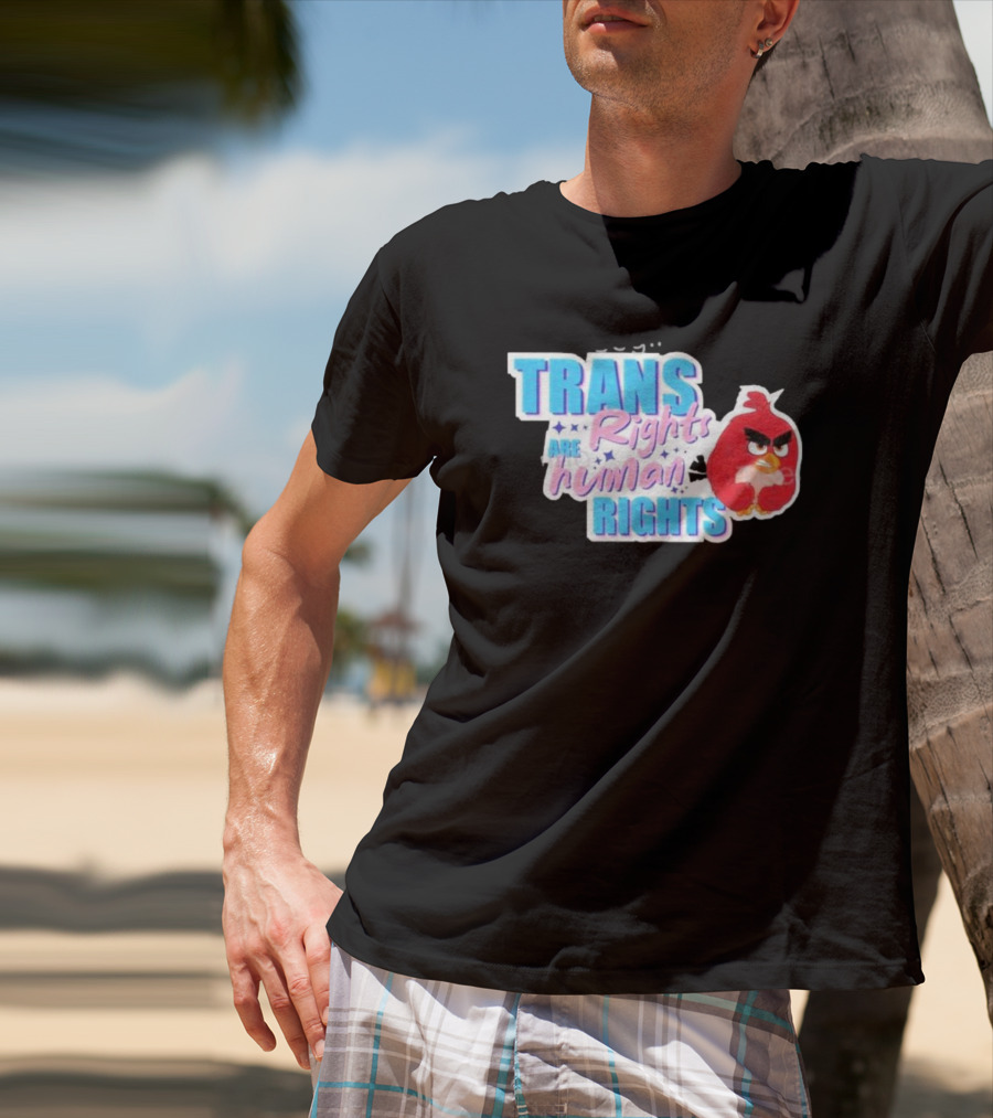 TRANS Rights Are Human RIGHTS Angry Bird T-Shirt