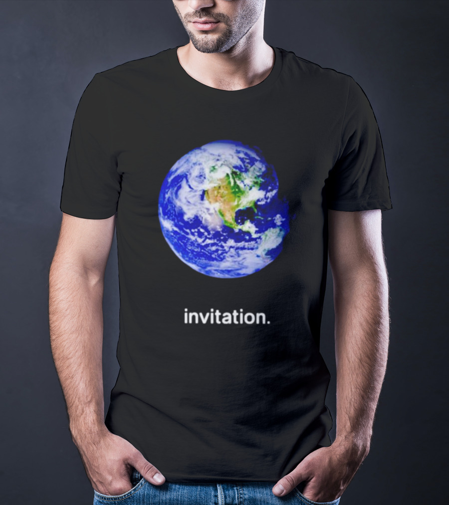 Invitation Planet Earth T-Shirt