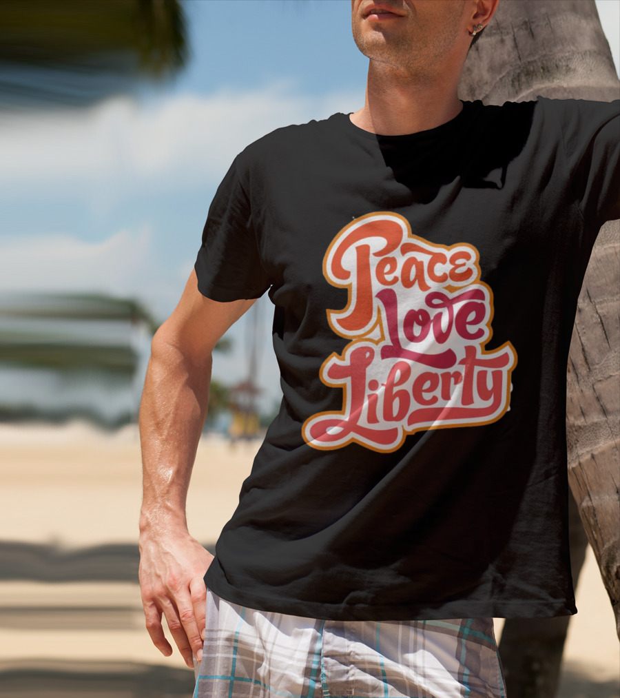 Peace Love Liberty Vintage Groovy Typography T-Shirt