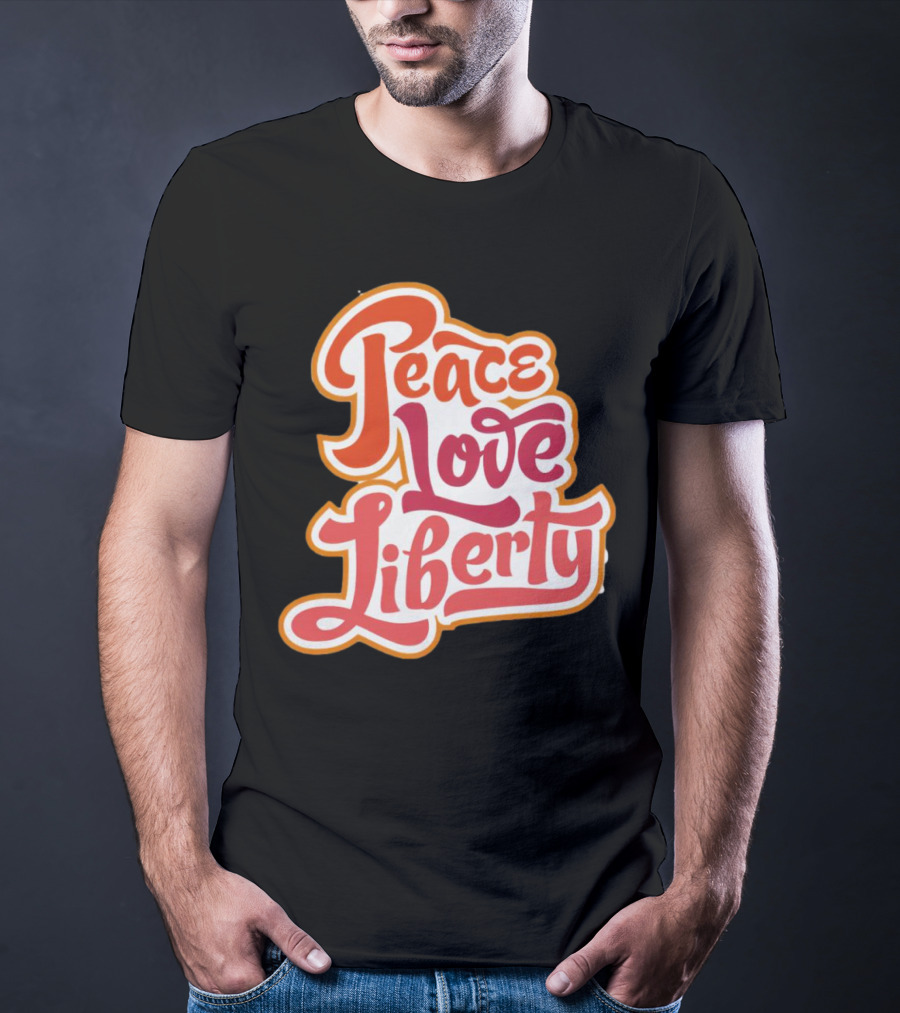Peace Love Liberty Vintage Groovy Typography T-Shirt