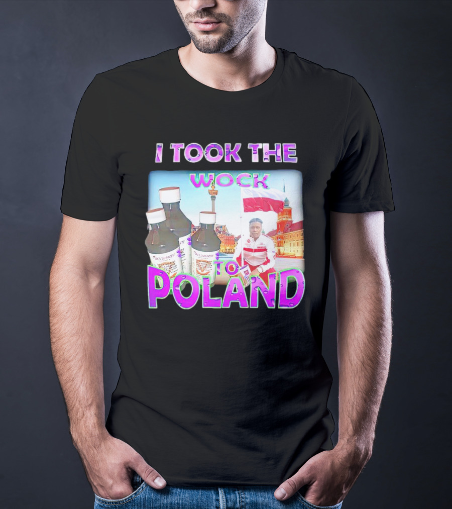 I Took The Wock To Poland Men's Shirt Scenic Polish Cityscape And Cough Syrup Bottles T-Shirt
