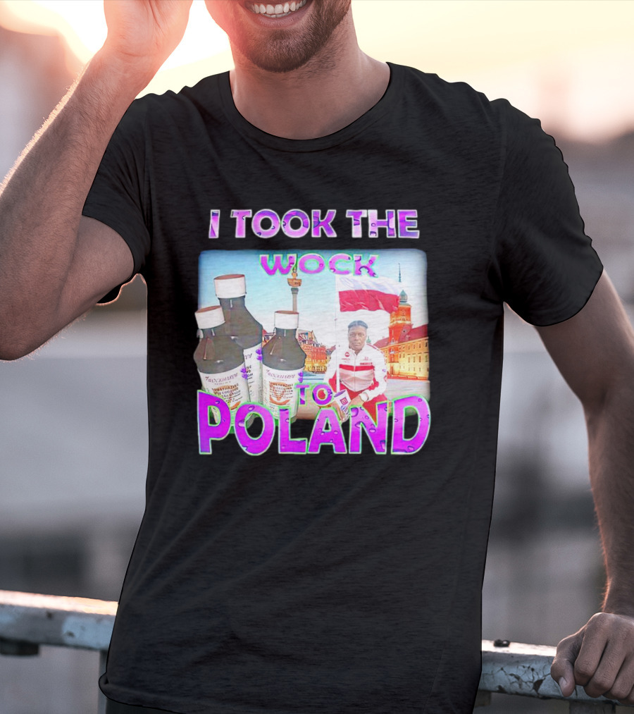 I Took The Wock To Poland Men's Shirt Scenic Polish Cityscape And Cough Syrup Bottles T-Shirt