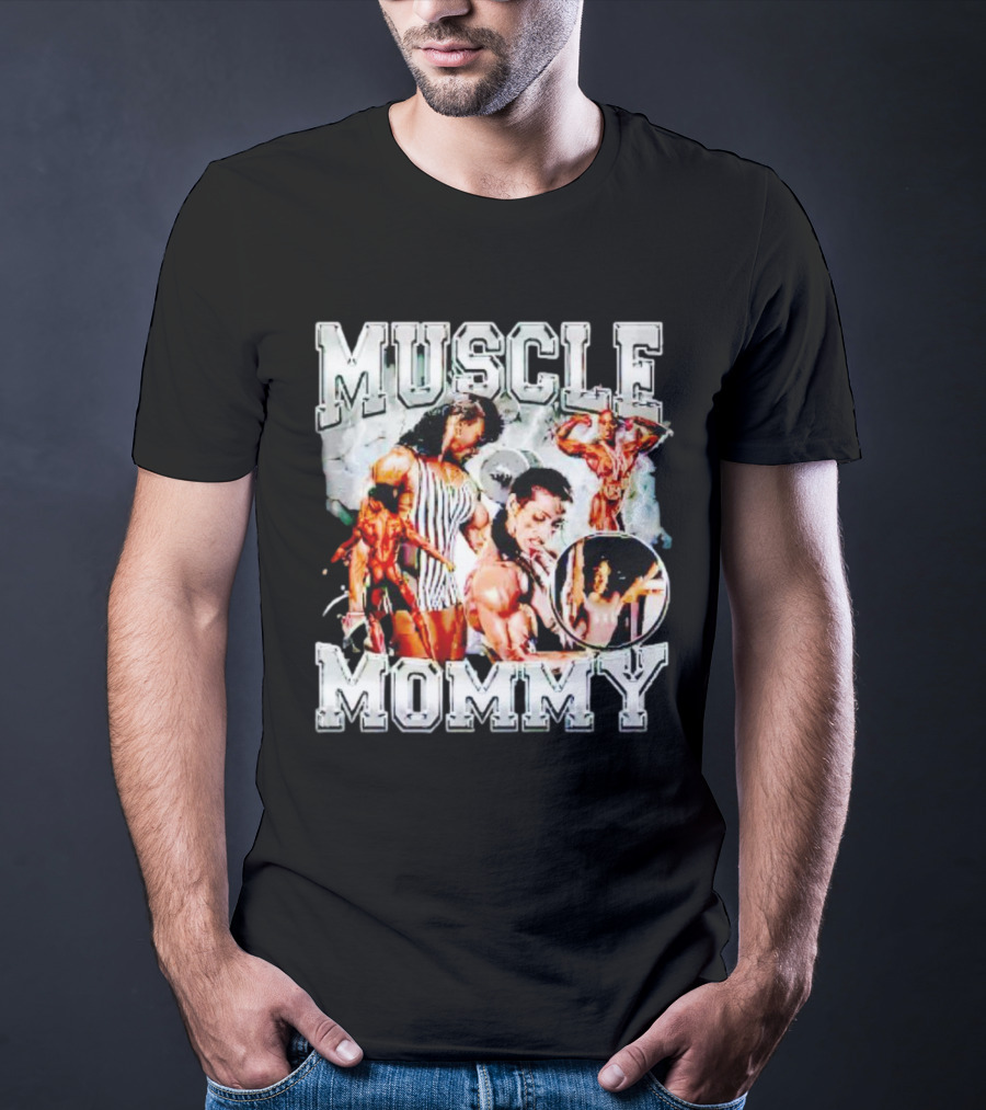 MUSCLE MOMMY BODYBUILDING STRONG FEMALE ATHLETE T-Shirt