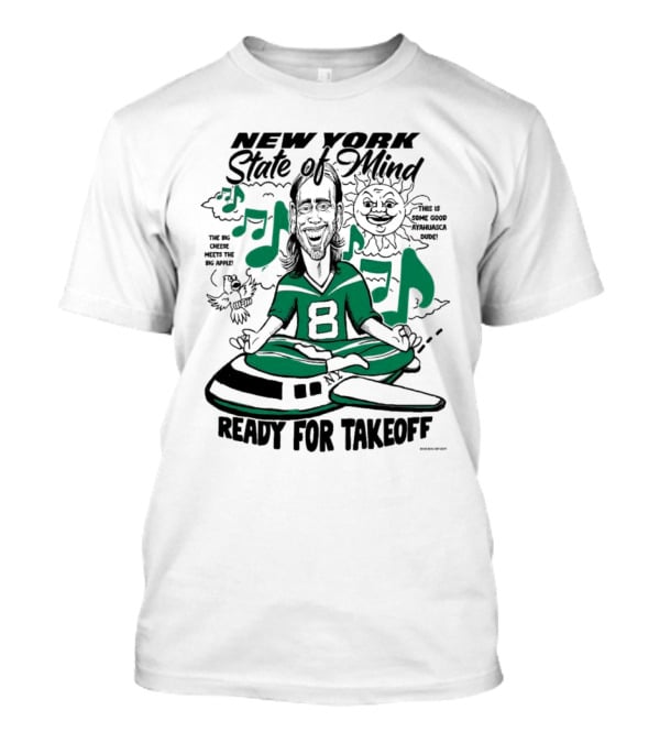 New York State Of Mind Jet 8 Ready For Takeoff Big Apple T-Shirt