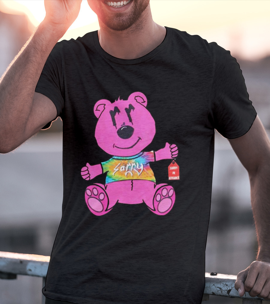 Sorry Pink Bear Sorry In Advance Tie-Dye T-Shirt