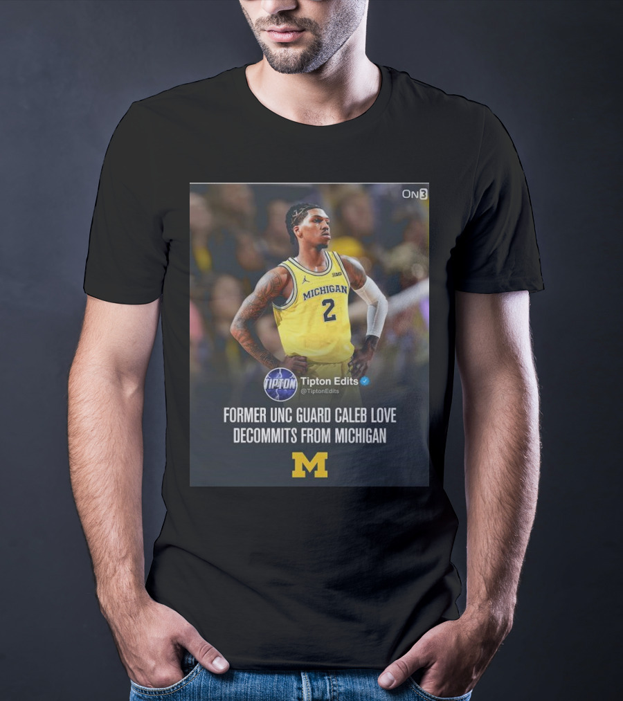 Former UNC Guard Caleb Love Decommits From Michigan T-Shirt