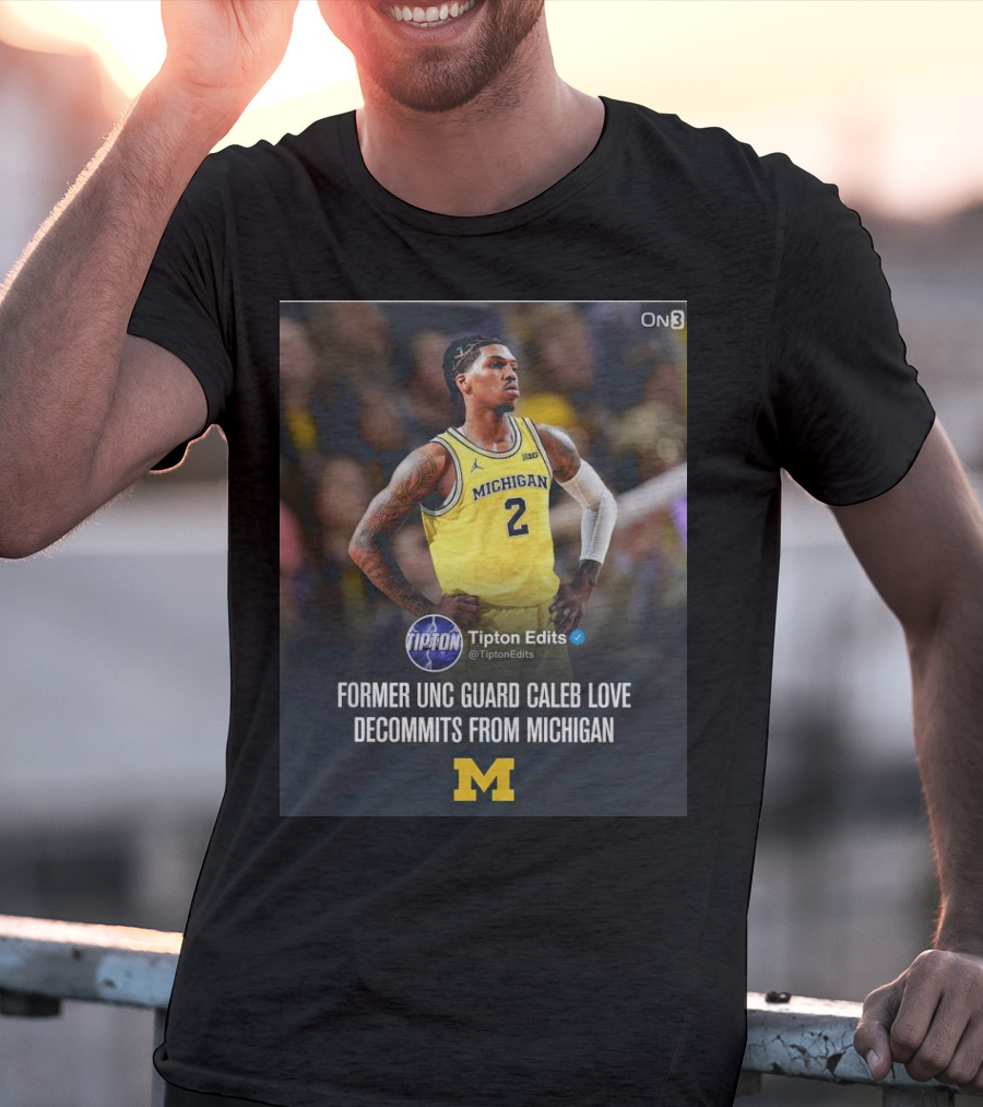 Former UNC Guard Caleb Love Decommits From Michigan T-Shirt