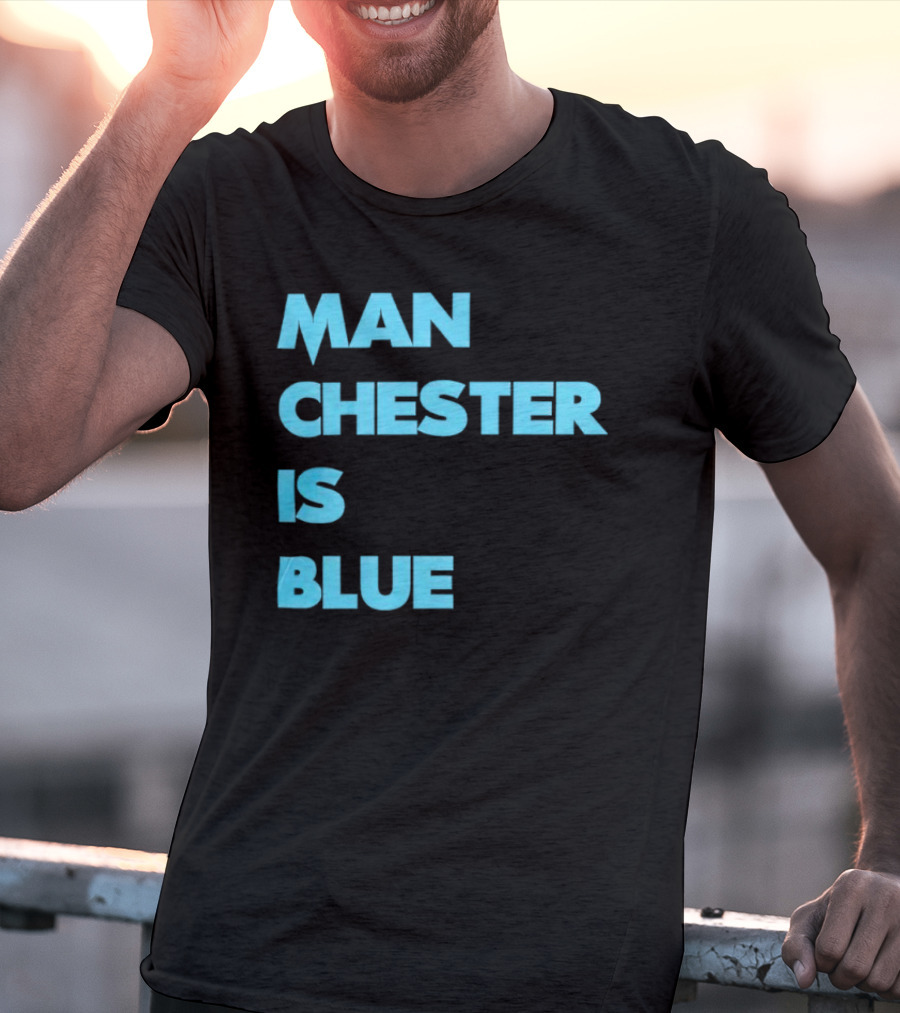 Manchester Is Blue T-Shirt