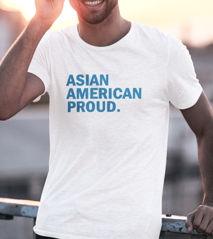 ASIAN AMERICAN PROUD T-Shirt