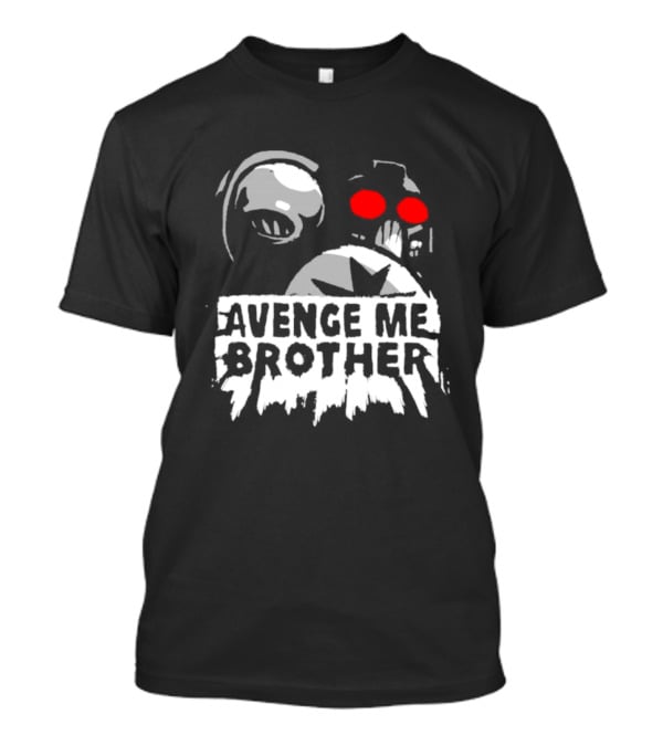 Avenge Me Brother Space Skull Red Eyes Iconic T-Shirt