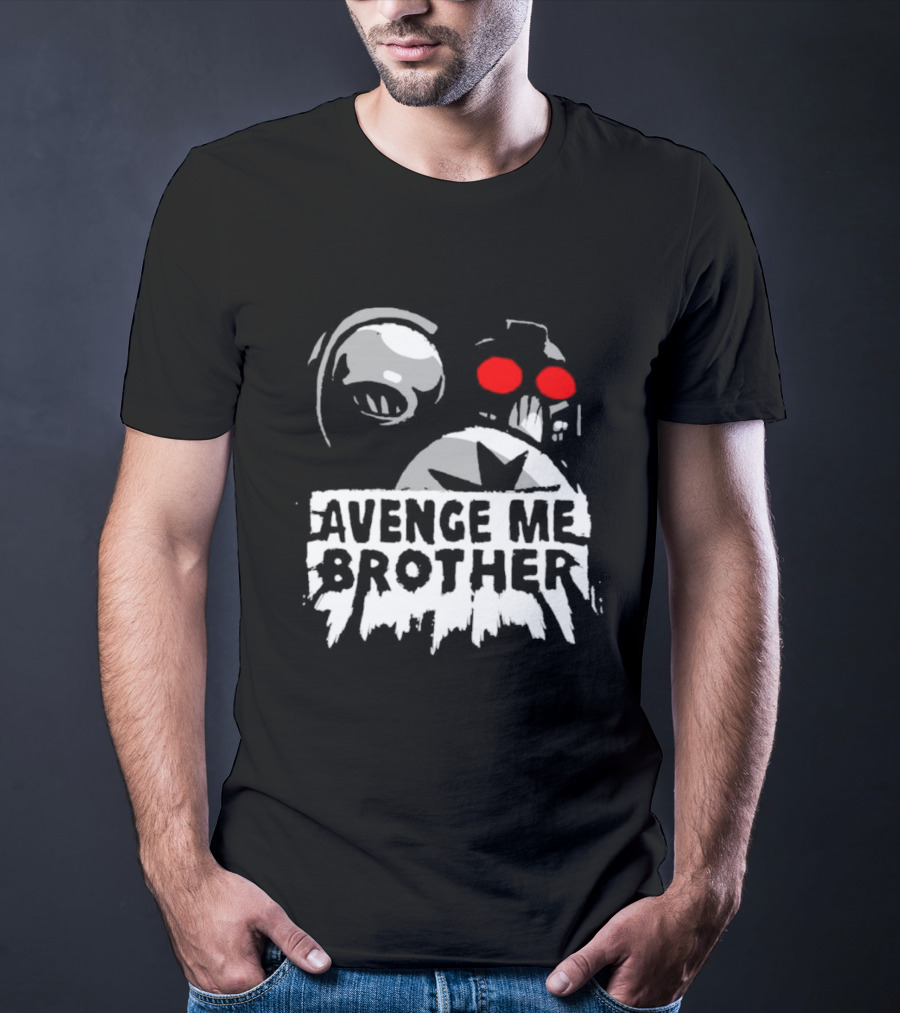 Avenge Me Brother Space Skull Red Eyes Iconic T-Shirt