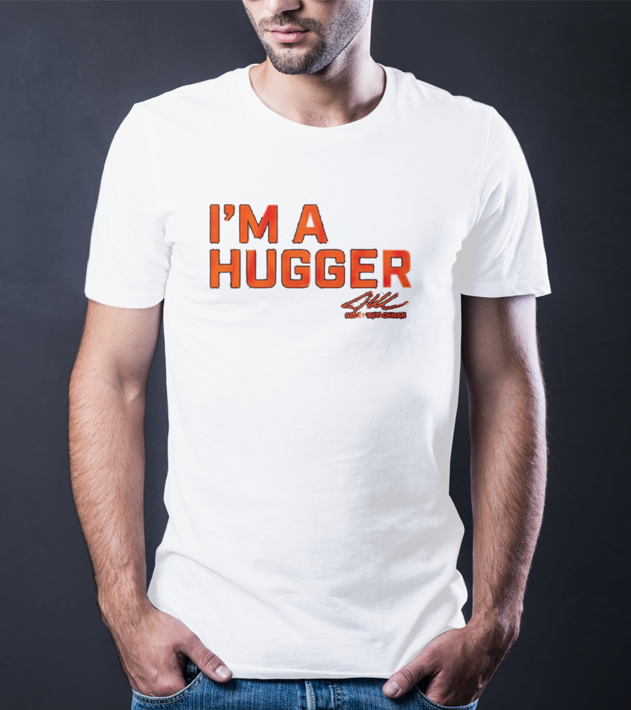 Adley Rutschman I'm A Hugger Signature T-Shirt