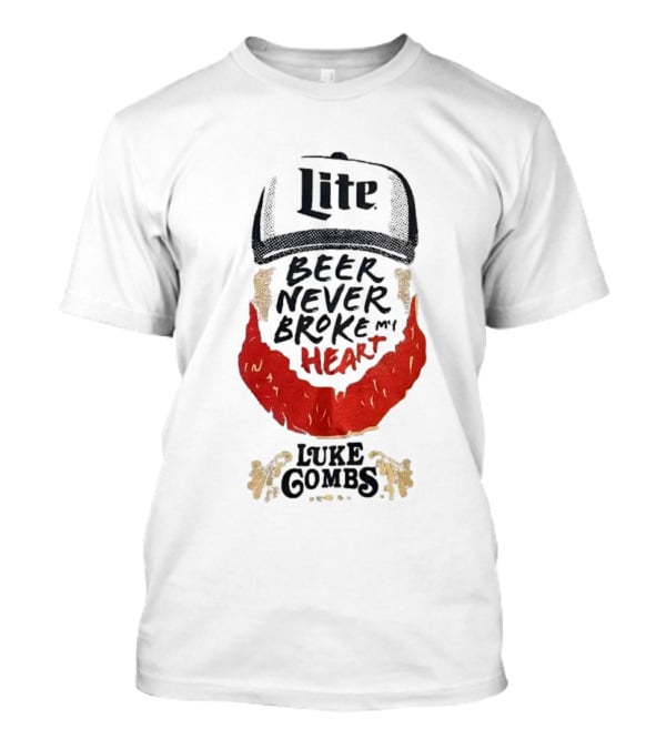 Lite Beer Never Broke My Heart Luke Combs Red Beard Hat T-Shirt