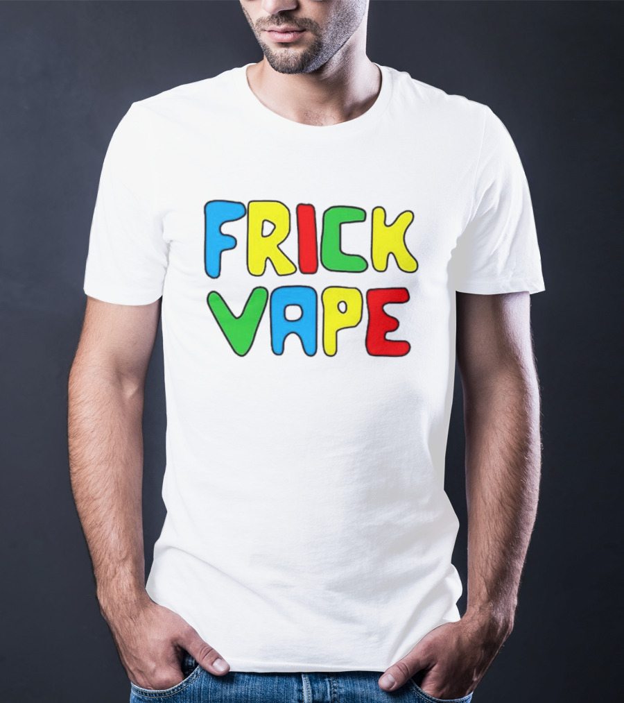 Frick Vape Gaming Meme Fun T-Shirt