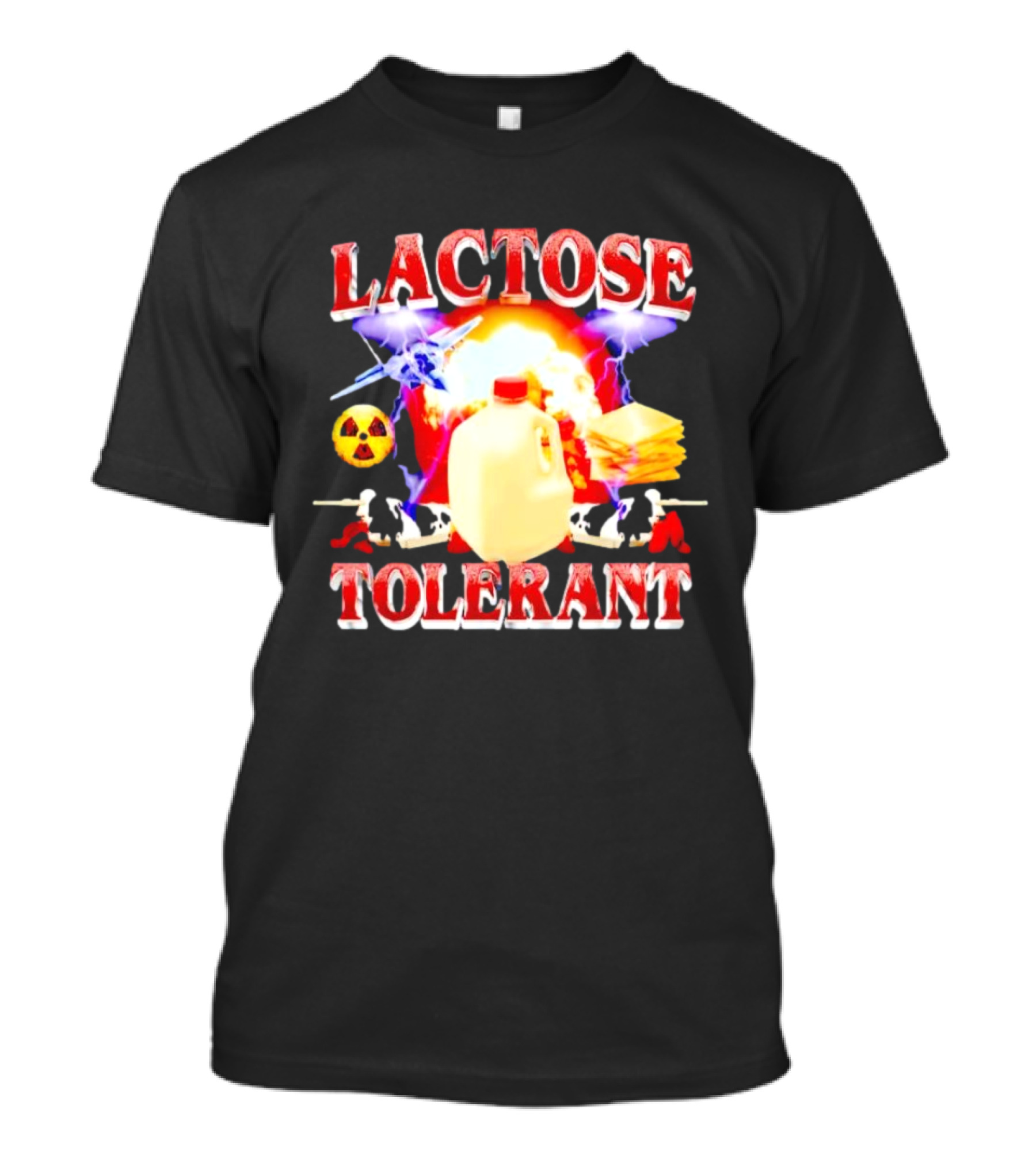 Lactose Tolerant Milk Jug Cheese Nuclear Symbol Cows Explosion T-Shirt