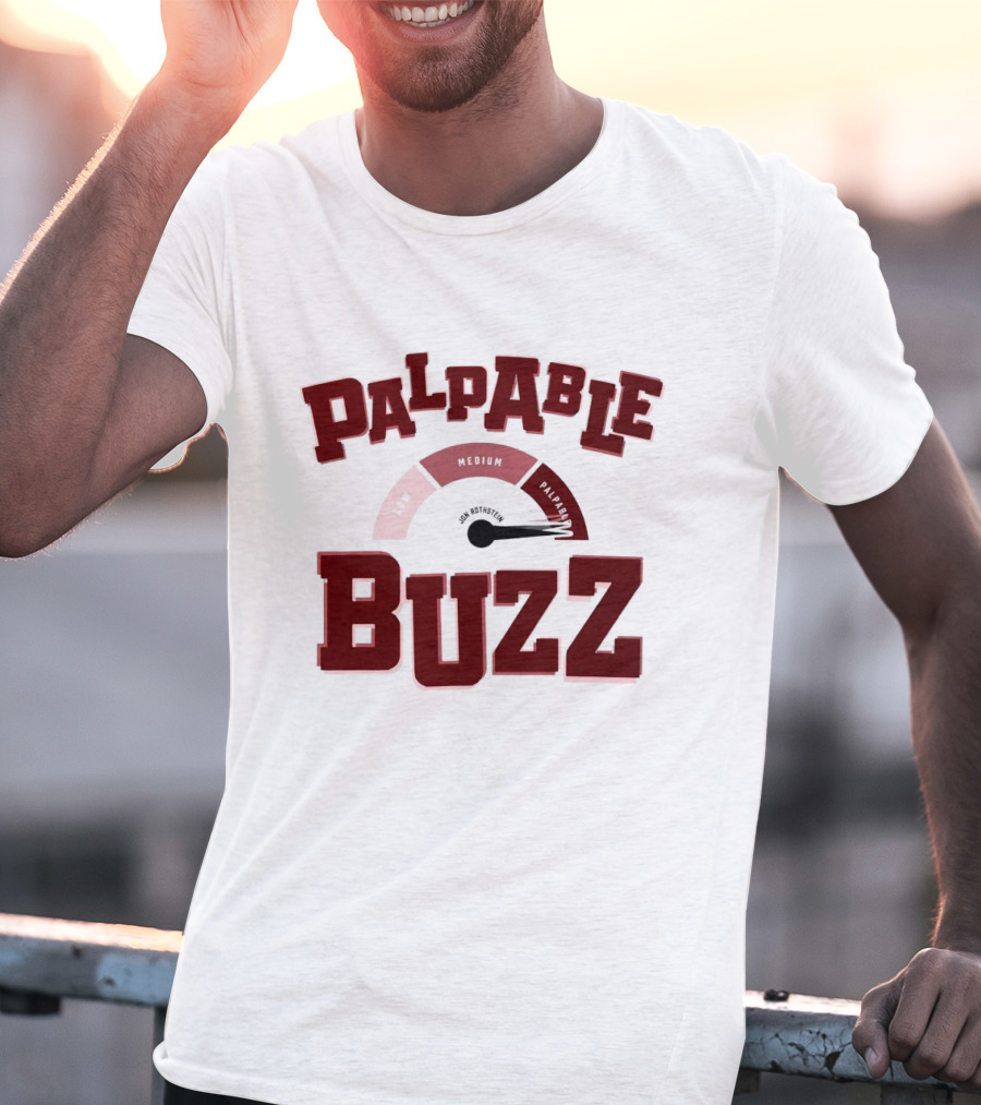 Palpable Buzz High Activity Level Gauge T-Shirt