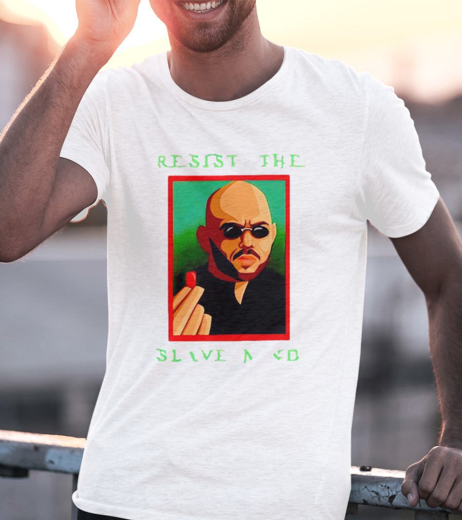 Resist The Slave Mind Andrew Tate Red Pill T-Shirt