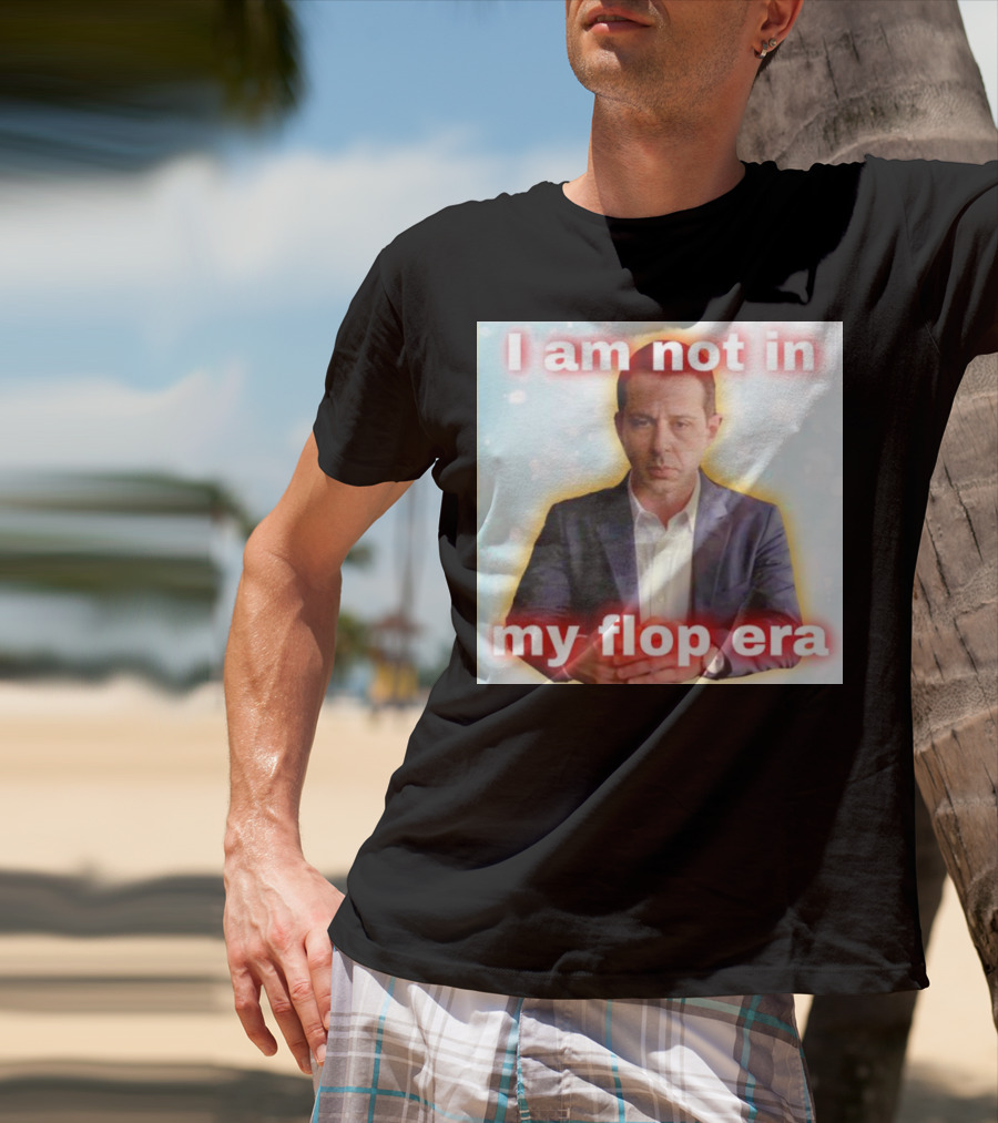 I Am Not In My Flop Era Kendall Roy T-Shirt