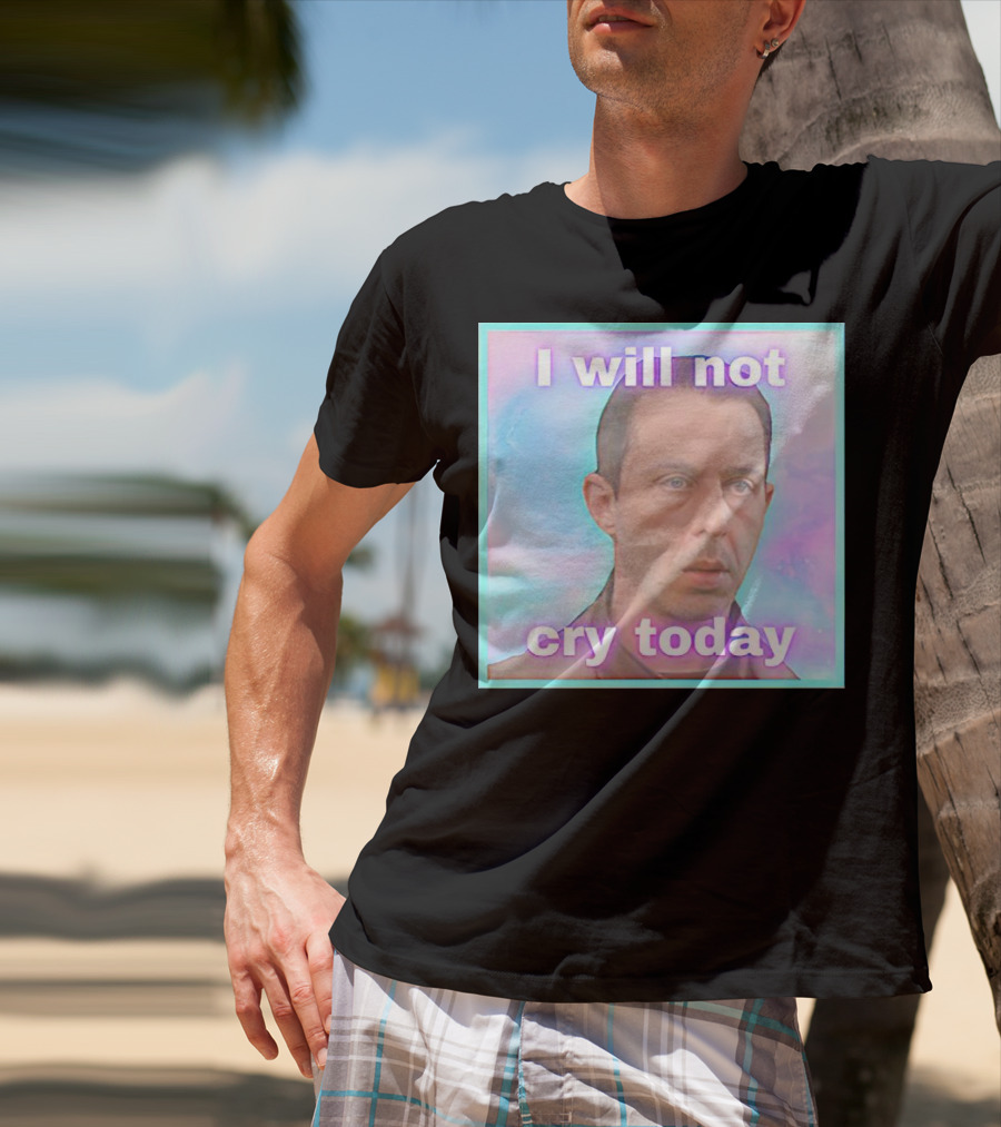 Kendall Roy I Will Not Cry Today Pastel Mood T-Shirt