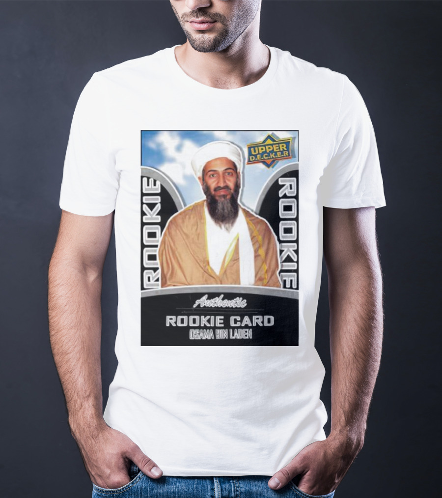Authentic Upper Decker Rookie Card Osama Bin Laden T-Shirt