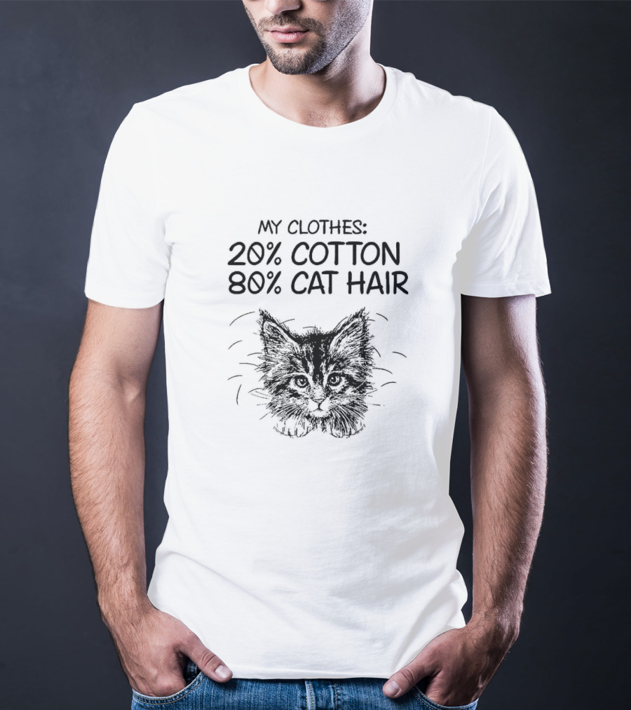 My Clothes 20% Cotton 80% Cat Hair Cat Drawing T-Shirt