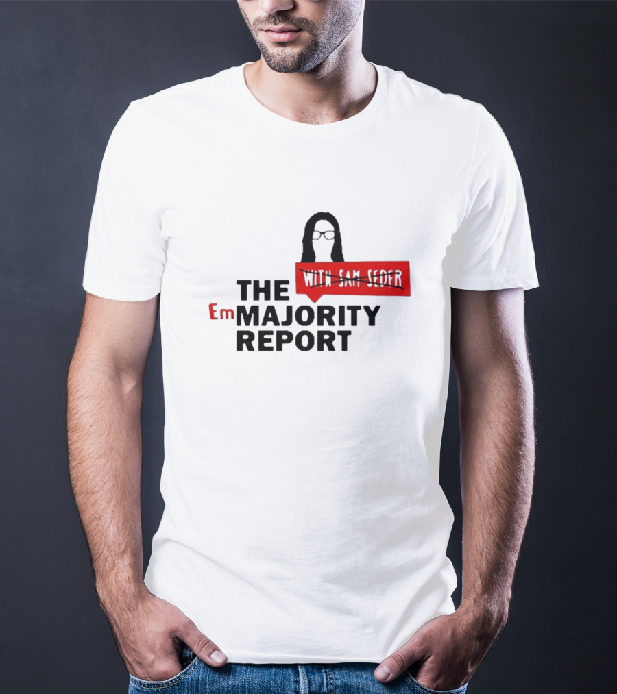 Emma Vigeland EmMajority Report With Sam Seder Crossed Out T-Shirt