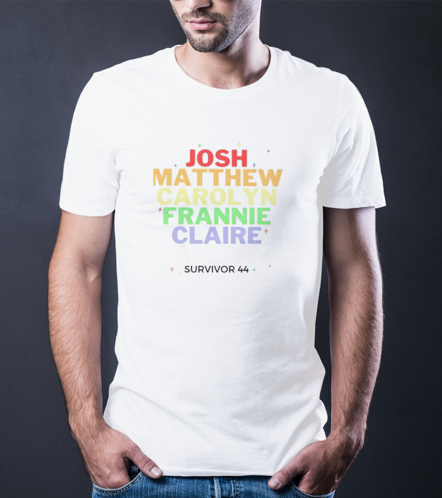 Josh Matthew Carolyn Frannie Claire Survivor 44 T-Shirt