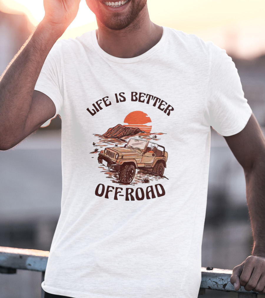 Life Is Better Off-Road With Jeep, Skull, And Mountain Sunset Adventure T-Shirt