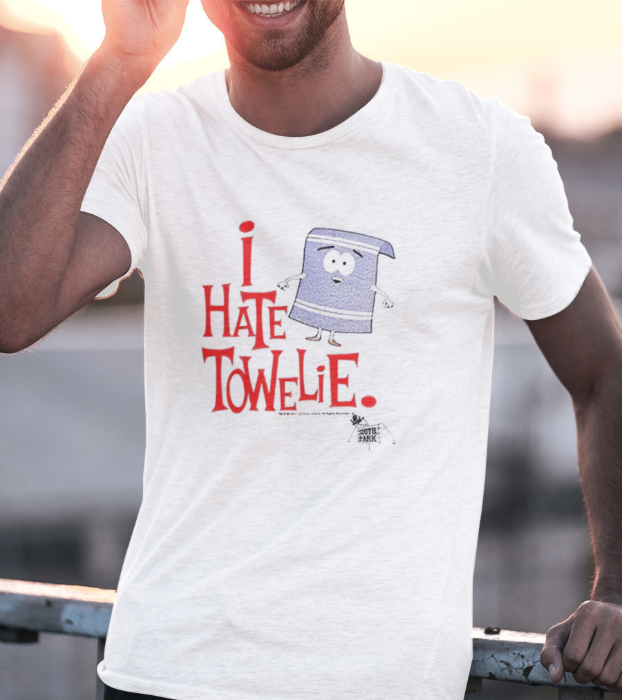 I Hate Towelie South Park Character Reference T-Shirt