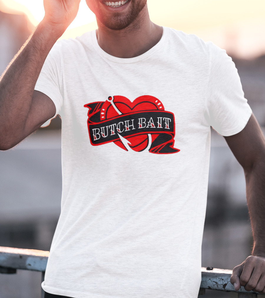 Butch Bait Heart With Fishing Hook Banner T-Shirt