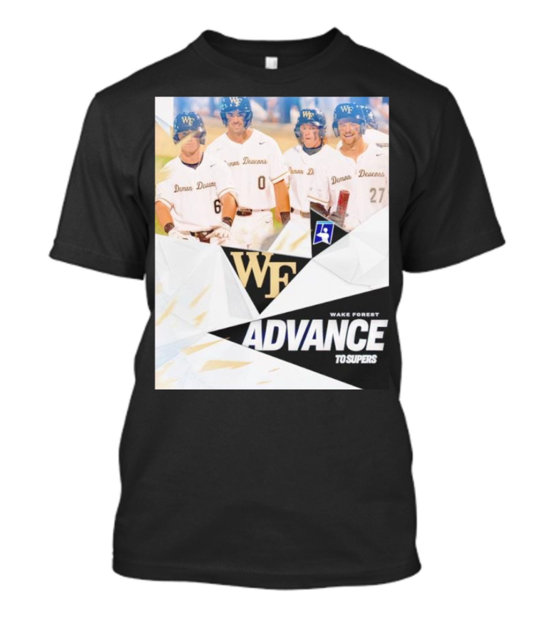 NCAA Baseball Wake Forest Demon Deacons Advance To Supers T-Shirt