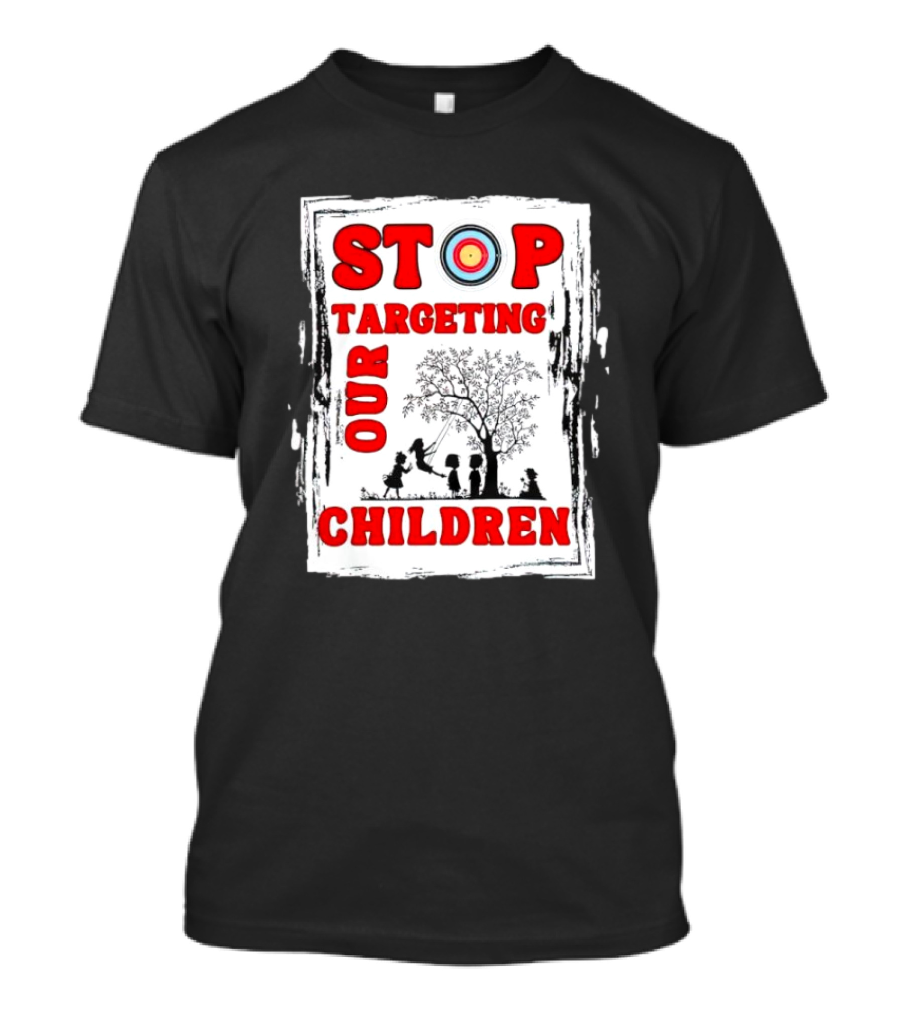 STOP Targeting Our Children With Tree And Children At Play Scene T-Shirt