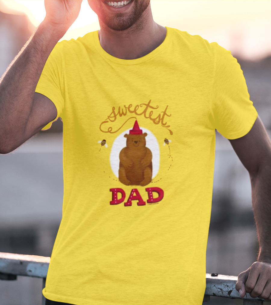 Sweetest Dad Bear Fathers Day T-Shirt