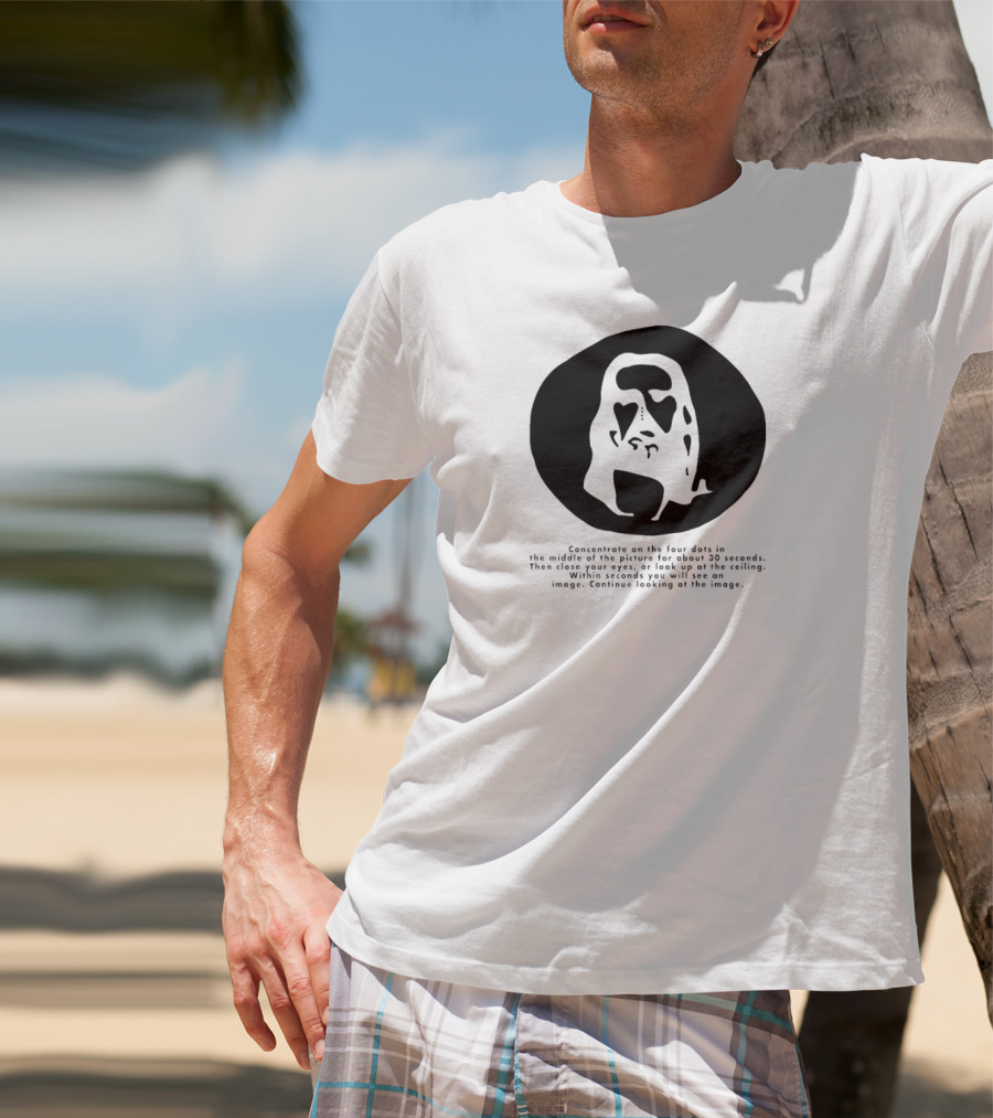 Concentrate On The Four Dots For 30 Seconds To See The Image T-Shirt