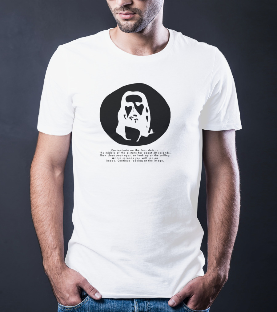 Concentrate On The Four Dots For 30 Seconds To See The Image T-Shirt