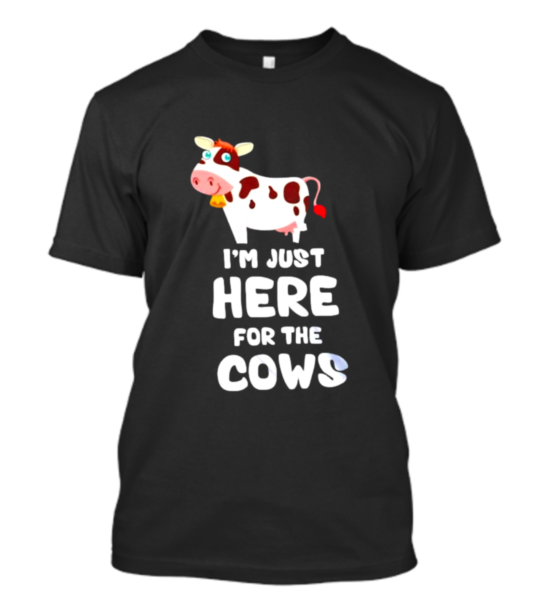 I’m Just Here For The Cows Cartoon Red And White Cow T-Shirt